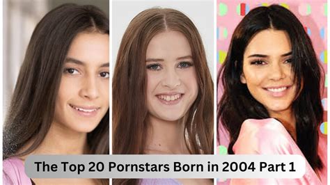 2004 pornstars|The Big List of Pornstars Born in 2004 .